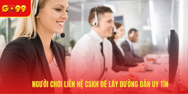 Người chơi thường xuyên cập nhật đường link GO99 do bị chặn